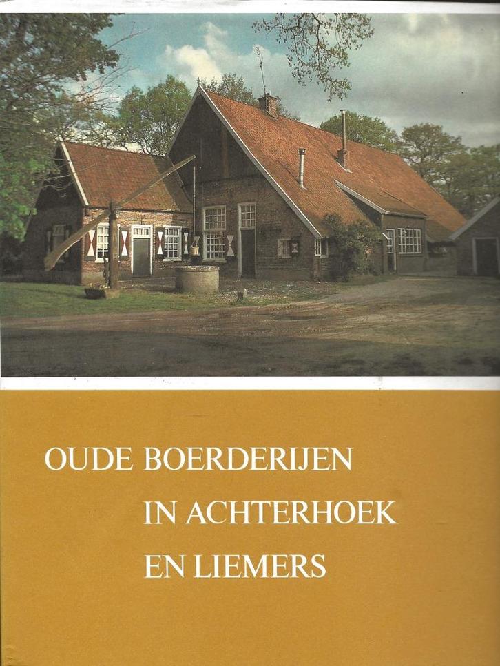 Oude Boerderijen in Achterhoek en Liemers- Jans e.a., Boeken, Geschiedenis | Stad en Regio, Zo goed als nieuw, Ophalen of Verzenden