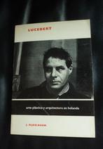 LUCEBERT; exclusieve boeken in zeer goede staat – 9 stuks-, Ophalen of Verzenden, Nieuw, Schilder- en Tekenkunst