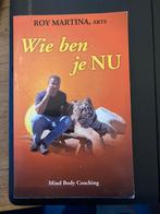 Wie ben je NU - Roy Martina, Arts, Boeken, Ophalen of Verzenden, Gelezen