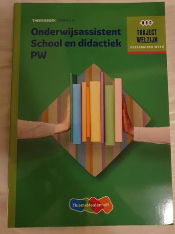 Traject Welzijn Boek Onderwijsassistent School en didactiek beschikbaar voor biedingen