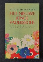 Nico Scheepmaker - Het nieuwe jonge vadersboek, Nico Scheepmaker, Ophalen of Verzenden, Zo goed als nieuw, Overige onderwerpen