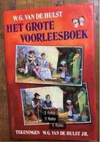 Het grote voorleesboek door W.G.van de Hulst, Boeken, Ophalen of Verzenden, Gelezen
