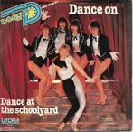 Doris D And The Pins - Dance on, Gebruikt, 7 inch, Single, Ophalen of Verzenden