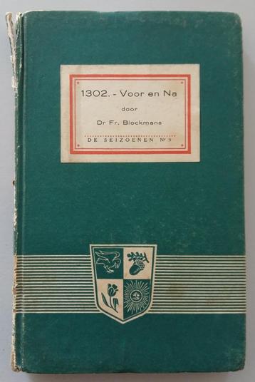 1302. Vóór en na, Vlaanderen op een keerpunt van zijn gesch. beschikbaar voor biedingen