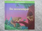 De zevenslaper - ik woon in het bos - hardcover boek, Ophalen of Verzenden, Zo goed als nieuw