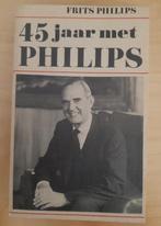 45 Jaar PHILIPS Door Frits Philips., Audio, Tv en Foto, Radio's, Ophalen of Verzenden, Zo goed als nieuw, Radio