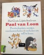 Het grote lijsterboek van Paul van Loon, Ophalen of Verzenden, Zo goed als nieuw, Fictie algemeen