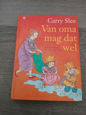 Carry Slee - Van oma mag dat wel beschikbaar voor biedingen