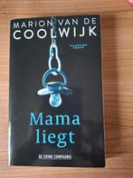 Mama liegt - Marion van de Coolwijk, Ophalen of Verzenden, Zo goed als nieuw, Marion van de Coolwijk