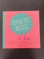 Daisy Scholte - Koken met restjes is leuk, Ophalen, Zo goed als nieuw, Daisy Scholte