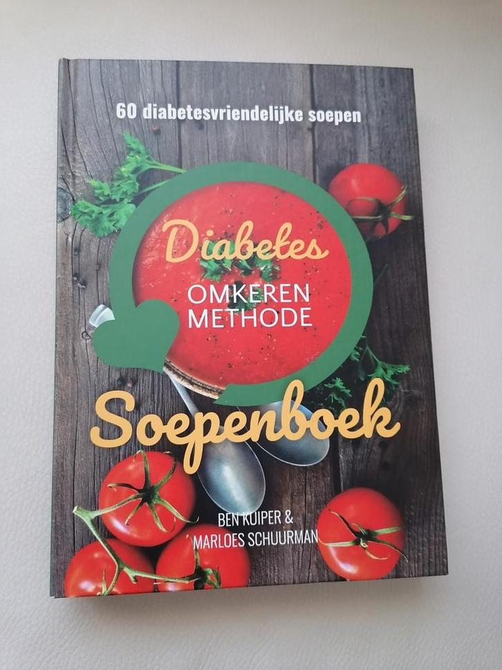 Diabetes Soepenboek - Ben Kuiper & Marloes Schuurman, Boeken, Kookboeken, Zo goed als nieuw, Voorgerechten en Soepen, Overige gebieden
