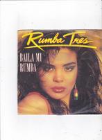 Single Rumba Tres - Baila mi rumba, Ophalen of Verzenden, Gebruikt, Pop
