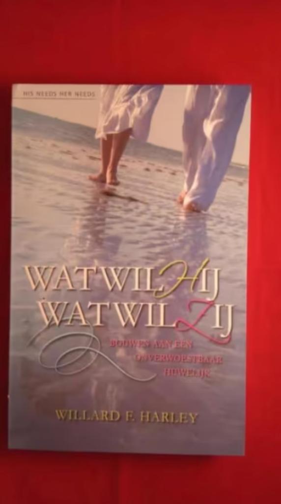Wat wil hij, wat wil zij? - Dr. Willard Harley, Boeken, Psychologie, Zo goed als nieuw, Ophalen of Verzenden