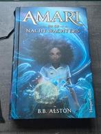 B.B. Alston - Amari en de Nachtwachters, Ophalen of Verzenden, Zo goed als nieuw, Fictie algemeen, B.B. Alston
