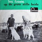 1959    Truus Koopmans & Holsh   Op De Grote Stille Heide EP, Verzenden, 7 inch, Zo goed als nieuw, EP