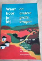 C. van der Ven - Waar hoor je bij, Boeken, Ophalen of Verzenden, Gelezen, C. van der Ven