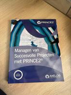PRINCE2 - Managen van Succesvolle Projecten - Nieuw!, Boeken, Ophalen of Verzenden, Nieuw, Niet van toepassing