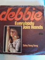 Debbie 7 inch everybody join hands, Ophalen of Verzenden, Zo goed als nieuw
