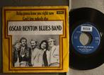 Oscar Benton Blues Band - Baby, gonna leave you right now 70, Cd's en Dvd's, Verzenden, Gebruikt, Overige genres