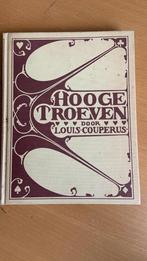 Hooge troeven - Louis Couperus, Boeken, Ophalen of Verzenden