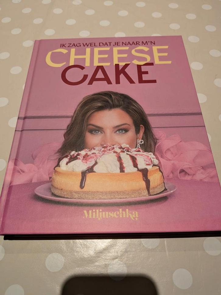 Ik zag wel dat je naar m'n cheesecake - Miljuschka, Boeken, Kookboeken, Zo goed als nieuw, Taart, Gebak en Desserts, Overige typen