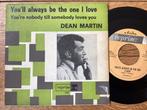 Dean Martin, Pop, Gebruikt, Ophalen of Verzenden, 7 inch