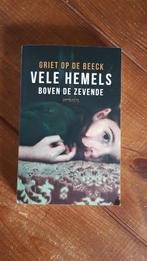 Vele hemels boven de zevende van Griet op de Beeck, Gelezen, Ophalen of Verzenden, België, Griet Op de Beeck