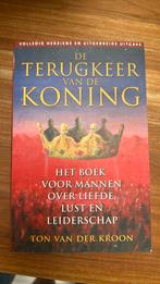 Ton van der Kroon - De terugkeer van de koning *nieuw*, Spiritualiteit algemeen, Nieuw, Ophalen of Verzenden, Ton van der Kroon