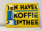 Ten Have koffie en thee reclamebord, Verzamelen, Reclamebord, Gebruikt, Ophalen of Verzenden