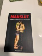 Manslut - Tim Veninga, Ophalen, Gelezen