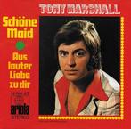 Tony Marshall - Schöne Maid Single, Gebruikt, 7 inch, Single, Ophalen of Verzenden