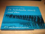 S.J.de Groot      De Nederlandse visserij rond 1900, Boeken, Ophalen of Verzenden, Zo goed als nieuw