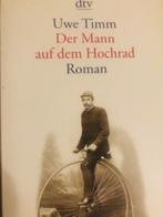 Uwe Timm, Der Mann auf dem Hochrad. DTV., Ophalen of Verzenden, Zo goed als nieuw, Uwe Timm, Fictie
