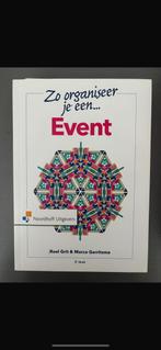 Zo organiseer je een event boek, Ophalen of Verzenden, Zo goed als nieuw, Overige niveaus, Roel Grit