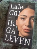 Lale Gül - Ik ga leven, Ophalen of Verzenden, Zo goed als nieuw, Lale Gül