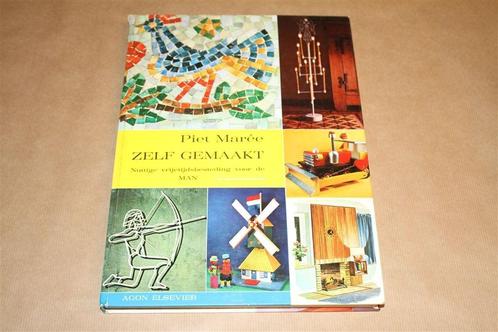 Zelf gemaakt. Nuttige vrijetijdsbesteding voor de man., Boeken, Hobby en Vrije tijd, Gelezen, Ophalen of Verzenden