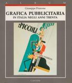 Grafica Pubblicitaria In Italia Negli Anni Trenta G Priarone, Ophalen of Verzenden, Zo goed als nieuw