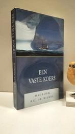 Ouden, Ds. P. den e.a.; Een vaste koers (Dagboek bij de, Ophalen of Verzenden, Gelezen, Christendom | Protestants
