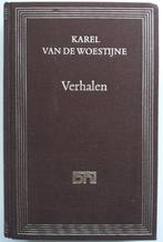 Karel van de Woestijne - Verhalen (Ex.1), Gelezen, Ophalen of Verzenden, Nederland