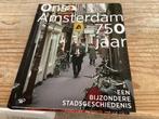 Ons amsterdam 750 jaar nieuw, Ophalen, Zo goed als nieuw
