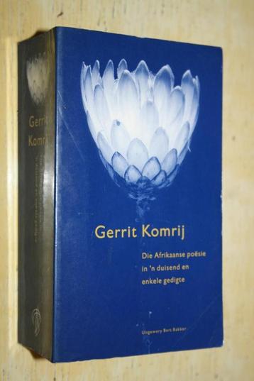 Die Afrikaanse poësie in 'n duisend en enkele gedigte Komrij beschikbaar voor biedingen