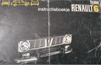 Renault 6 handleiding nederlandstalig, Auto diversen, Handleidingen en Instructieboekjes, Ophalen of Verzenden