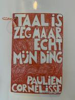 Taal is zeg maar echt mijn ding door Paulien Cornelisse, Verzenden, Gelezen