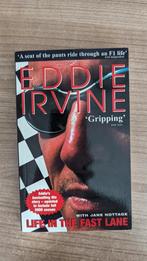 Eddie Irvine - Life in the fast lane boek, Ophalen of Verzenden, Zo goed als nieuw