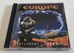 CD Europe – Prisoners In Paradise 468755 2, Ophalen of Verzenden, Gebruikt