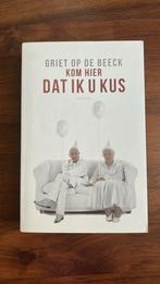 Griet Op de Beeck - Kom hier dat ik u kus, Ophalen, Griet Op de Beeck, Zo goed als nieuw, Nederland