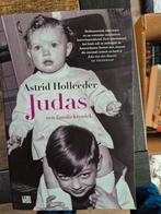 Astrid Holleeder - Judas, Ophalen of Verzenden, Zo goed als nieuw, Astrid Holleeder