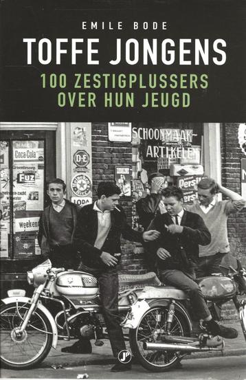 Toffe jongens -100 zestigplussers over hun jeugd -Emile Bode beschikbaar voor biedingen