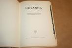 Holanda. Prachtig fotoboek., Antiek en Kunst, Ophalen of Verzenden
