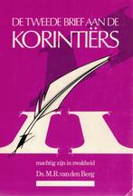 M.R. van den Berg, De tweede brief aan de Korintiërs., Ophalen of Verzenden, Gelezen, Christendom | Protestants